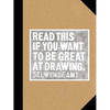 Read This If You Want to Be Great at Drawing: (The Drawing Book for Aspiring Artists of All Ages and Abilities) - Paperback