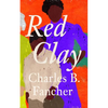Red Clay - Hardcover