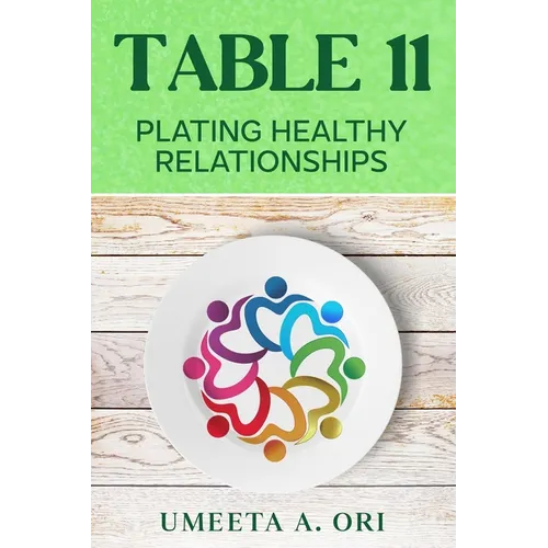 Table 11: Plating Healthy Relationships - Paperback