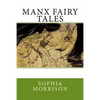 Manx Fairy Tales - Paperback