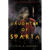 Daughter of Sparta - Hardcover