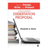 How to Design, Write, and Present a Successful Dissertation Proposal - Paperback
