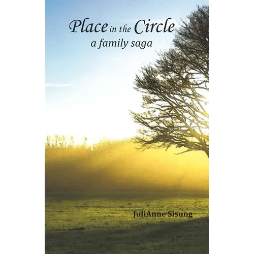 Place in the Circle: A Family Saga - Paperback