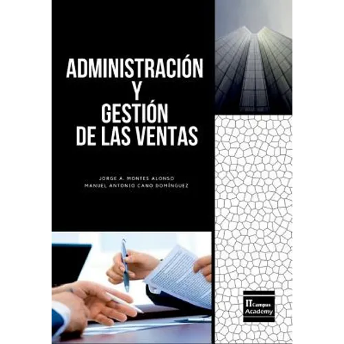 Administración y Gestión de las Ventas - Tercera Edición - Paperback