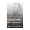 The 1862 Shenandoah Valley Campaign: The History of the Civil War Campaign that Made Stonewall Jackson a Confederate Legend - Paperback