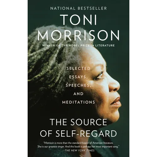 The Source of Self-Regard: Selected Essays, Speeches, and Meditations - Paperback