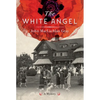 The White Angel - Paperback