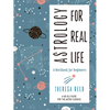 Astrology for Real Life: A Workbook for Beginners - Paperback