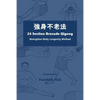 24 Section Brocade Qigong: Strengthen Body Longevity Method - Paperback