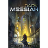 The Dark Messiah - Paperback