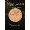Music and Mystique in Muscle Shoals - Paperback