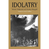 Idolatry - Paperback