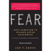 Fear: Anti-Semitism in Poland After Auschwitz: An Essay in Historical Interpretation - Paperback