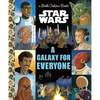 A Galaxy for Everyone (Star Wars) - Hardcover