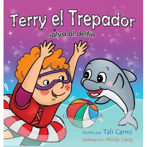Terry el Trepador salva al delfín - Hardcover