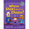 #6 Whose Shoes Would You Choose?: A Long Vowel Sounds Book with Consonant Digraphs - Paperback