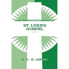 The Interpretation of St. Luke's Gospel 1-11 - Paperback