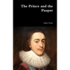 The Prince and the Pauper - Hardcover