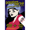Down and Derby: The Insider's Guide to Roller Derby - Paperback