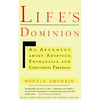 Life's Dominion: An Argument About Abortion, Euthanasia, and Individual Freedom - Paperback