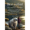 Bear and Girl: A Gentle Story of Hope and Comfort - Paperback