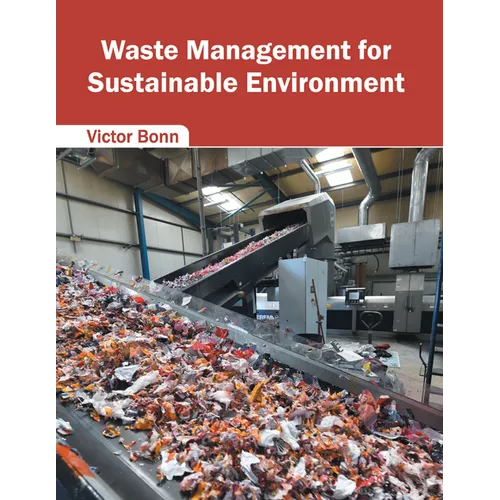 Waste Management for Sustainable Environment - Hardcover