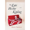 Late Hector Kipling - Paperback