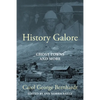History Galore: Ghost Towns and More - Paperback
