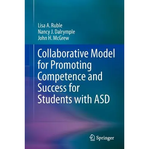 Collaborative Model for Promoting Competence and Success for Students with Asd - Paperback