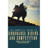 The Complete Guide to Endurance Riding and Competition - Hardcover