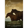 Horses with a Mission: Extraordinary True Stories of Equine Service - Paperback