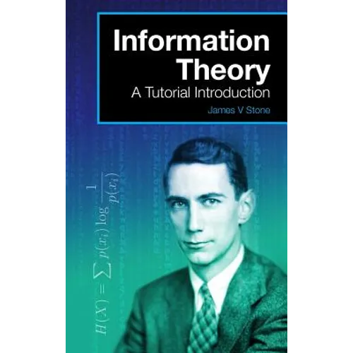 Information Theory: A Tutorial Introduction - Hardcover