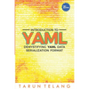 Introduction to YAML: Demystifying YAML Data Serialization Format - Paperback