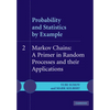 Probability and Statistics by Example - Paperback