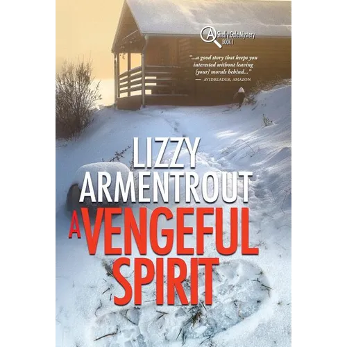 A Vengeful Spirit: A Shelly Gale Mystery - Hardcover