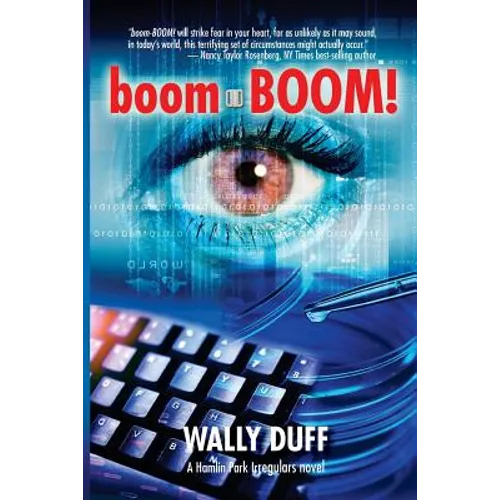 boom-BOOM!: The Hamlin Park Irregulars, Book One - Paperback