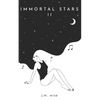 Immortal Stars II - Paperback