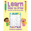 Learn How to Draw: Activities for Kids Activity Book - Paperback