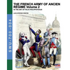 The French army of Ancien Regime Vol. 2: In the art of Felix Philippoteaux - Paperback