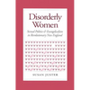 Disorderly Women: Locals, Outsiders, and the Transformation of a French Fishing Town, 1823-2000 - Paperback