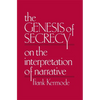 The Genesis of Secrecy: On the Interpretation of Narrative - Paperback
