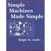 Simple Machines Made Simple - Paperback