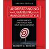 Understanding and Changing Your Management Style: Assessments and Tools for Self-Development - Paperback