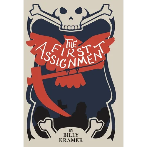 The First Assignment - Hardcover