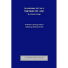 The Unabridged 1841 Text of The Way of Life: A Modern Spelling Edition - Paperback