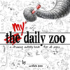 My Daily Zoo: A Drawing Activity Book for All Ages - Paperback