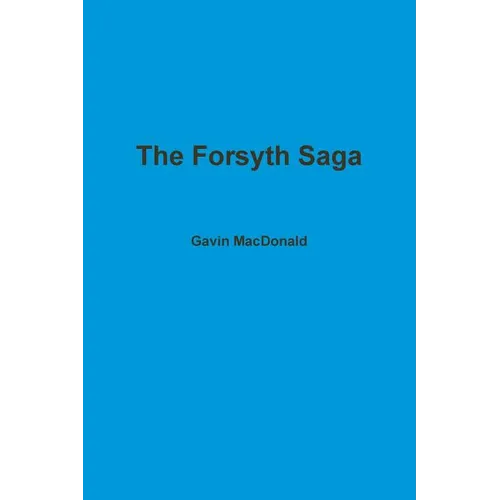 The Forsyth Saga - Paperback