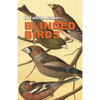 Blinded Birds - Paperback