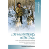 Leaving Footprints in the Taiga: Luck, Spirits and Ambivalence Among the Siberian Orochen Reindeer Herders and Hunters - Paperback