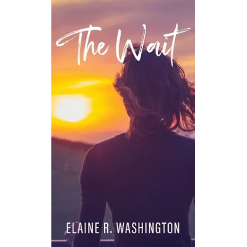 The Wait - Hardcover